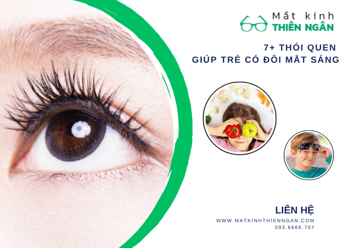 7+ Thói quen giúp trẻ có đôi mắt sáng