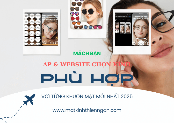 Mách bạn TOP 8+ AP & WEBSITE chọn kính phù hợp với khuôn mặt 
